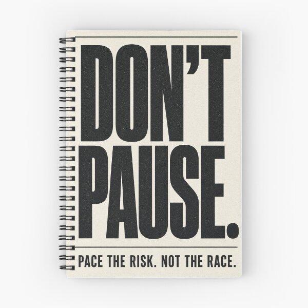 Item preview, Don't Pause Pace the Risk designed and sold by The Freedom Forge.