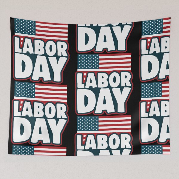 Item preview, Labor Day Labor Day USA America Holiday Gift Idea designed and sold by Mark Sukra.