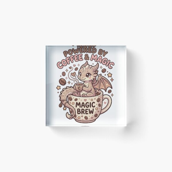 Item preview, Kawaii Coffee Dragon Powered by Coffee and Magic Cute Fantasy designed and sold by WINY STUDIO.