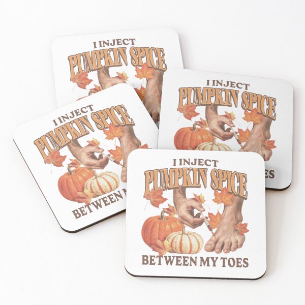 Item preview, I Inject Pumpkin Spice Between My Toes designed and sold by JeyVel.