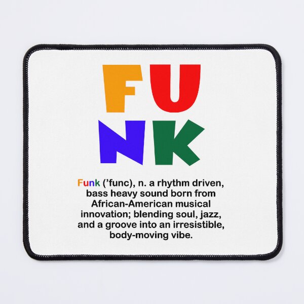 Item preview, THE DEFINITION OF FUNK MUSIC designed and sold by RCP Digital Art.