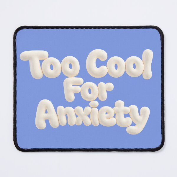 Item preview, Too Cool For Anxiety – Motivational Bubble Letter Sticker designed and sold by tviyluv.