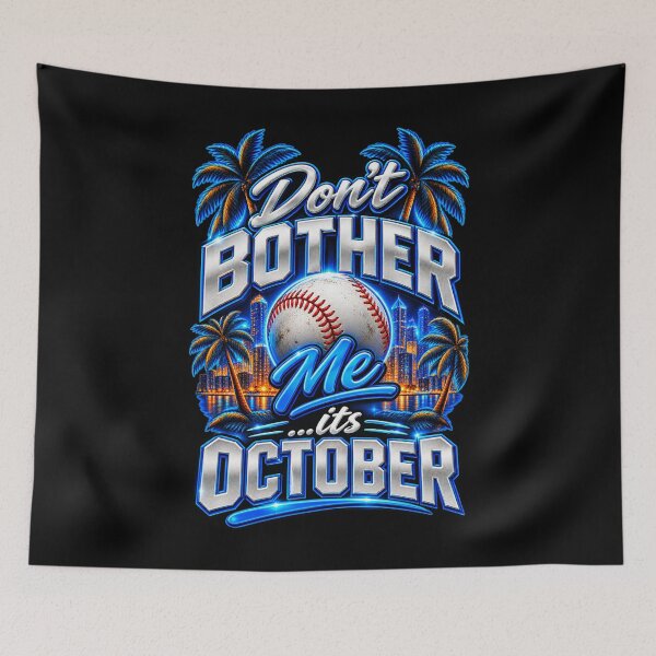 Item preview, Dont Bother Me Its October Baseball Playoff Fan Sports Graphic designed and sold by Whirx.