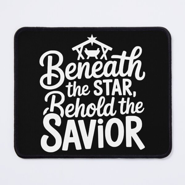 Item preview, Beneath the Star, Behold the Savior designed and sold by theartfulaspie.