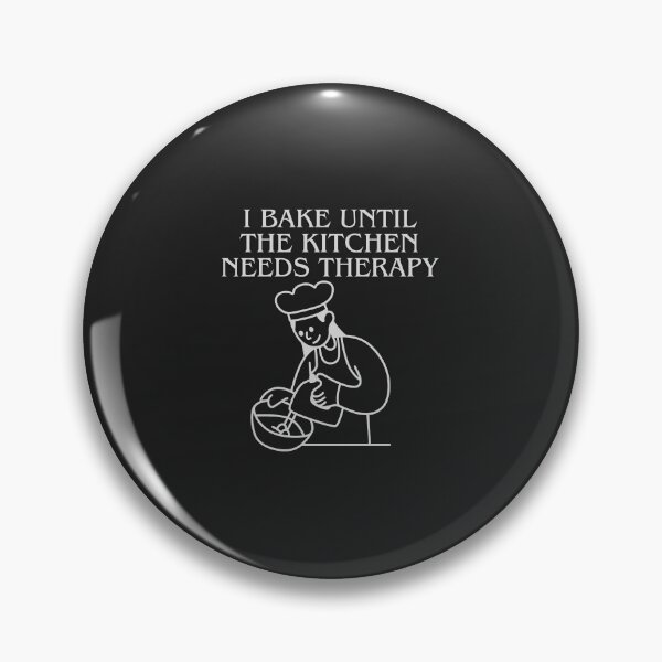 Item preview, I Bake Until The Kitchen Needs Therapy designed and sold by Bubpat.