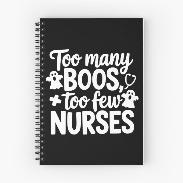 Item preview, Too Many Boos, Too Few Nurses designed and sold by theartfulaspie.