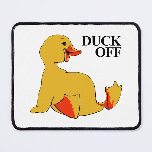 Item preview, Sadie Crowell Merch DUCK OFF designed and sold by Friendlyodditi.