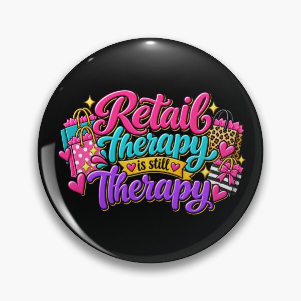 Item preview, Retail Therapy Is Still Therapy designed and sold by Elisabeth Lucas.