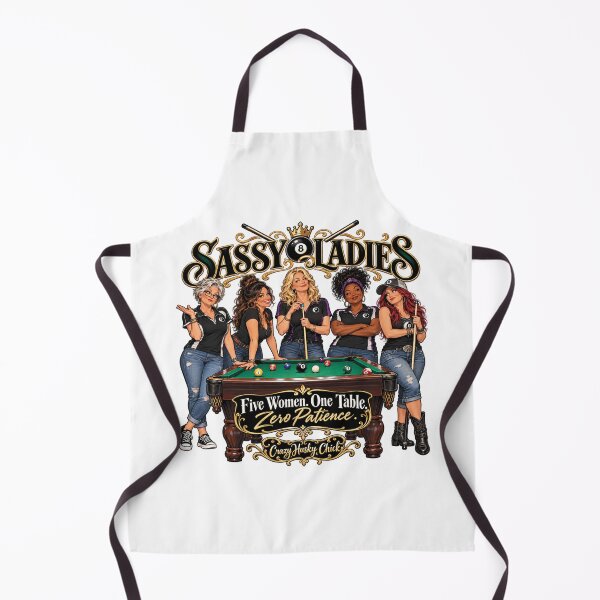 Item preview, Sassy Ladies Pool Team - Five Women One Table Zero Patience Billiards Design designed and sold by Crazyhuskychick.