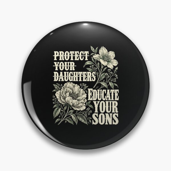 Item preview, Protect Your Daughters Educate Your Sons Vintage Quote designed and sold by Castielalger.