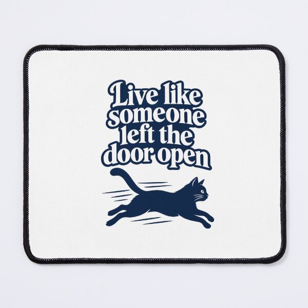 Item preview, Live Like Someone Left The Door Open Funny Black Cat Graphic designed and sold by Whirx.