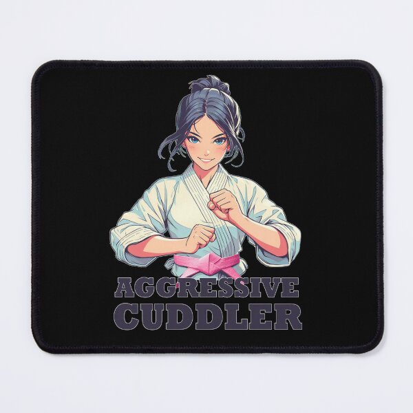 Item preview, Brazilian Jiu Jitsu Girl - Aggressive Cuddler designed and sold by Tonia Henry.