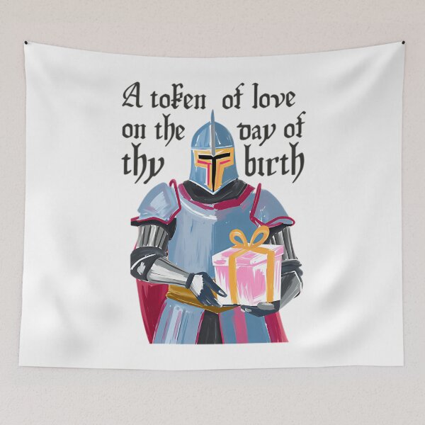 Item preview, A Token Of Love On The Day Of Thy Birth Medieval Knight designed and sold by HollowayDaina.