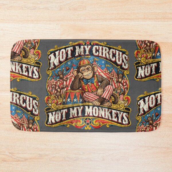 Item preview, Distressed Version: Not My Circus Not My Monkeys Shirt | Not My Problem! Funny Monkey T-Shirt | Vintage Circus Tee | Sarcastic Chaos Shirt | Funny Saying Graphic Tee designed and sold by markmm9.