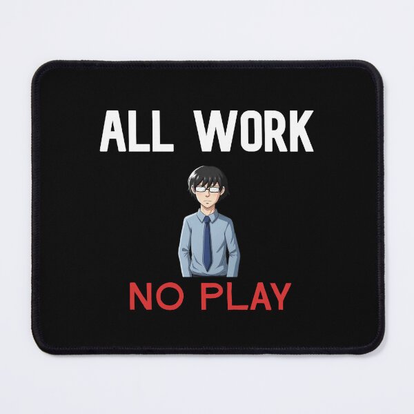 Item preview, All Work No Play Anime Office Character designed and sold by cpecana.