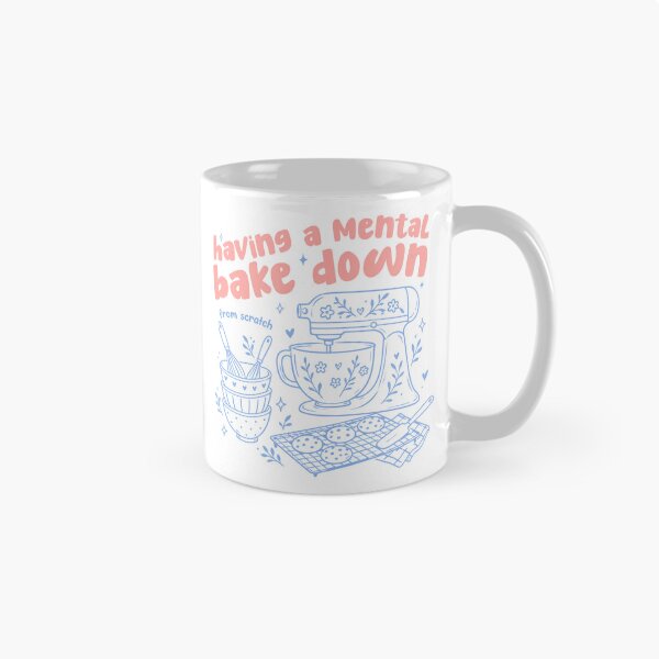 Item preview, Having a Mental Bake Down Shirt Funny Baking Shirts Baker Gift Baking Moms Gift designed and sold by LessIsLoud.