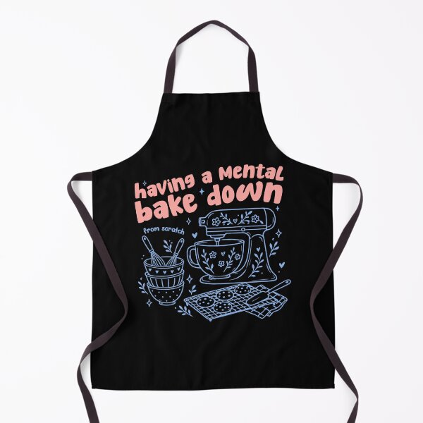 Item preview, Having a Mental Bake Down Shirt Funny Baking Shirts Baker Gift Baking Moms Gift designed and sold by LessIsLoud.