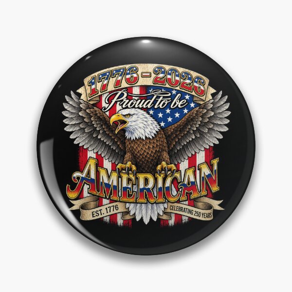 Item preview, 1776 2026 Proud to be American Eagle designed and sold by SassCity.