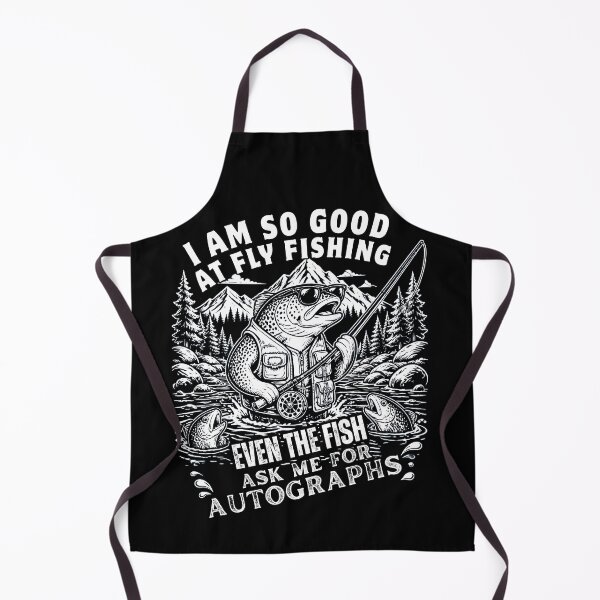 Item preview,  I Am So Good At Fly Fishing Funny Angler Gifts  designed and sold by LeSoniPapaPrint.