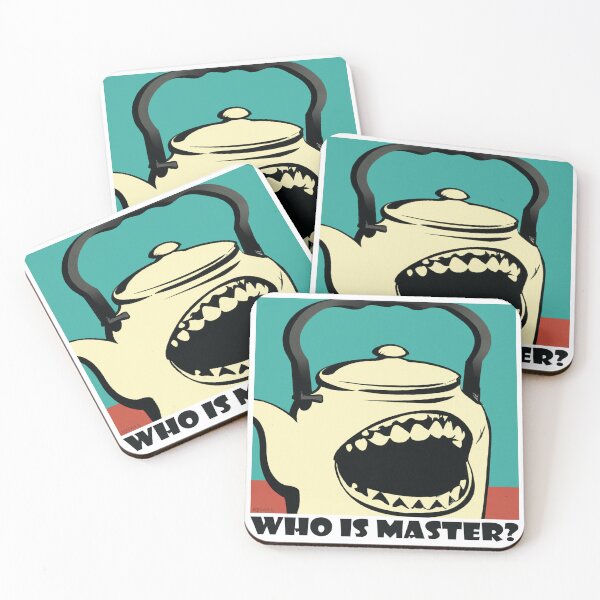 Item preview, WHO IS MASTER? kettle  designed and sold by AylettClobber.