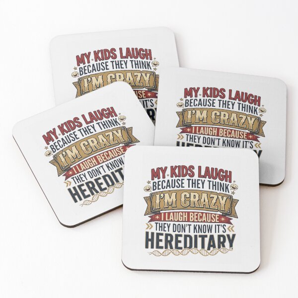 Item preview, I'm Crazy And It's Hereditary - Funny Parenting Quote Design designed and sold by Cree8if.