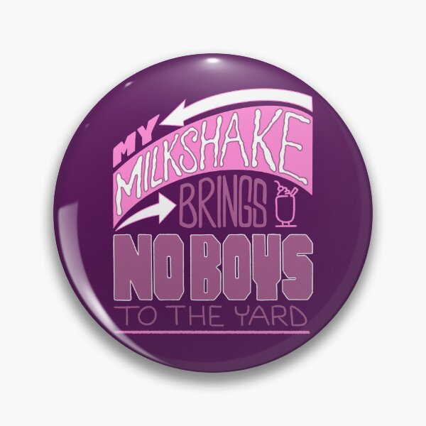 Item preview, My Milkshake Brings No Boys designed and sold by Phil Tessier.