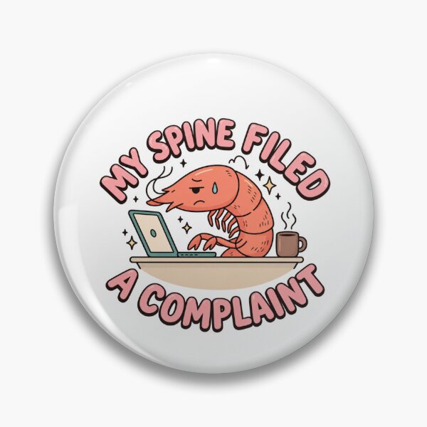 Item preview, Funny Shrimp Bad Posture My Spine Filed A Complaint designed and sold by wingoo22.