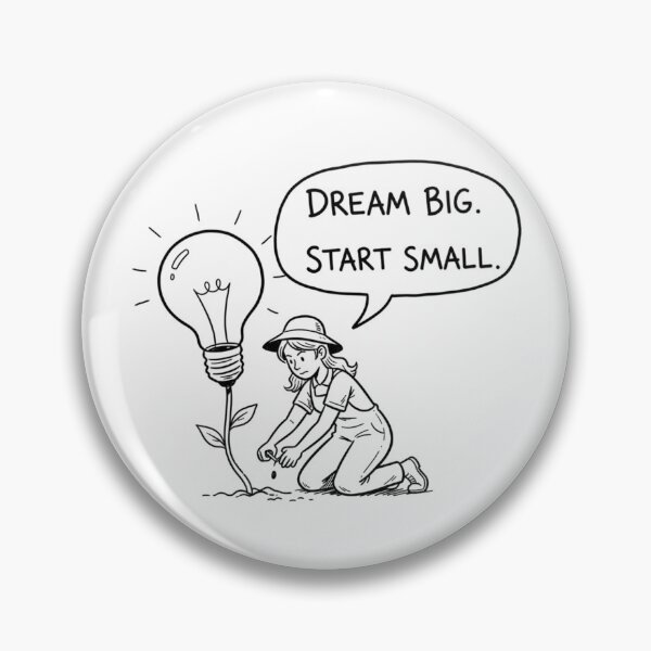Item preview, Dream Big Start Small – Motivational Gardener Art – Inspirational Growth Quote Tee designed and sold by bobscraze.