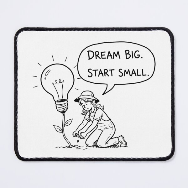 Item preview, Dream Big Start Small – Motivational Gardener Art – Inspirational Growth Quote Tee designed and sold by bobscraze.
