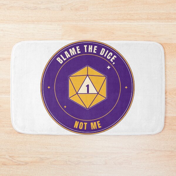 Item preview, Blame the Dice, Not Me | Funny Tabletop RPG D20 Gamer Badge designed and sold by Mega-Shopping.