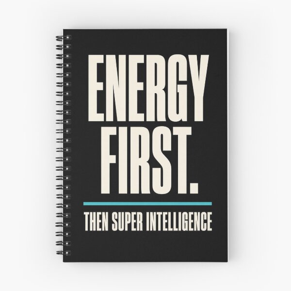 Item preview, Energy First Then Super Intelligence designed and sold by The Freedom Forge.