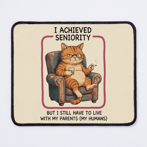 Item preview, Seniority Cat designed and sold by Amir Faysal.