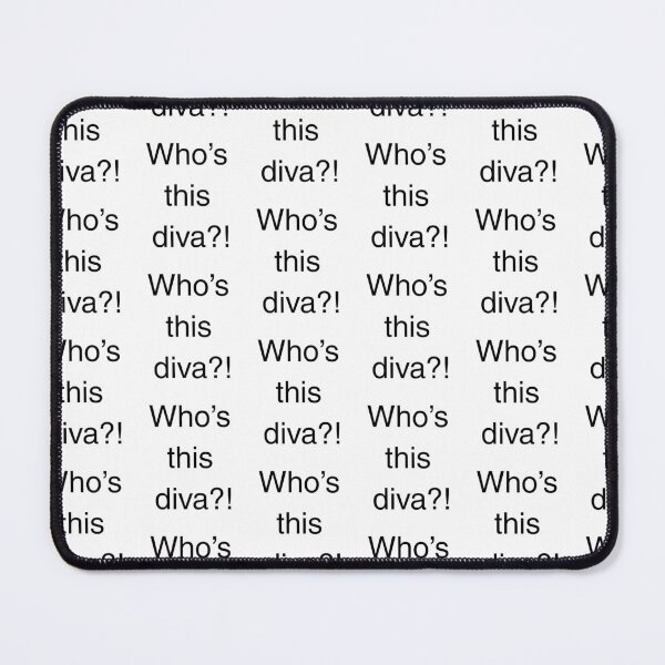 Item preview, Who's This Diva?! Minimalist Text Meme designed and sold by Rayamoher.