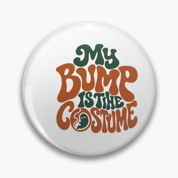 Item preview, My Bump Is the Costume - Funny Pregnant Halloween designed and sold by AMICO77.