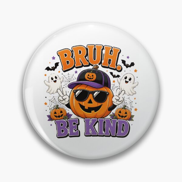 Item preview, Bruh Be Kind Halloween Pumpkin Funny Retro Halloween Shirt designed and sold by nivadaofficiel2.