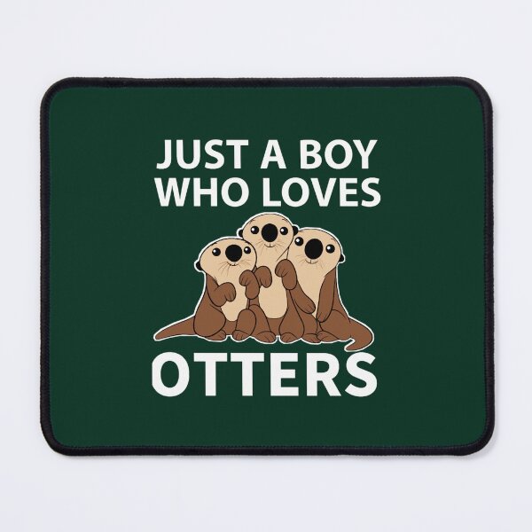 Item preview, Cute Otter, Just A Boy Who Loves Otters designed and sold by BarelyCoolShop.