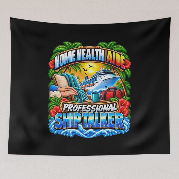 Item preview, Home Health Aide Professional Ship Talker Cruise Vacation designed and sold by fungear.