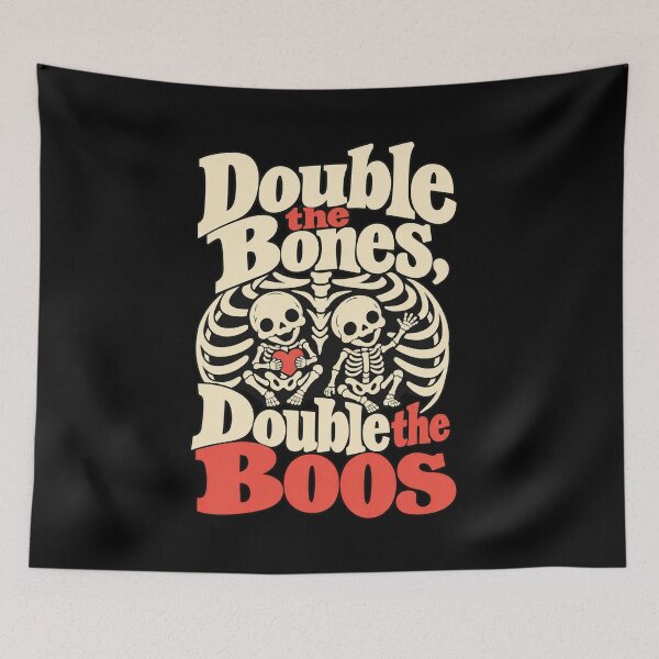 Item preview, Double the Bones Double the Boos - Twin Skeleton Pregnancy designed and sold by AMICO77.