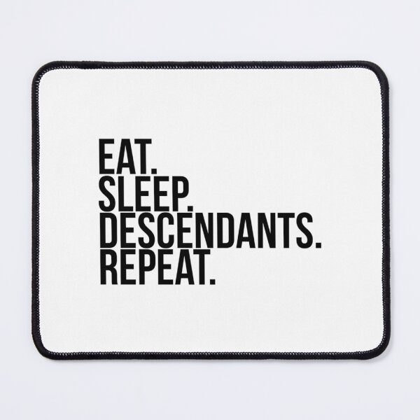 Item preview, Eat. Sleep. Descendants. Repeat. designed and sold by CaroniCreatives.