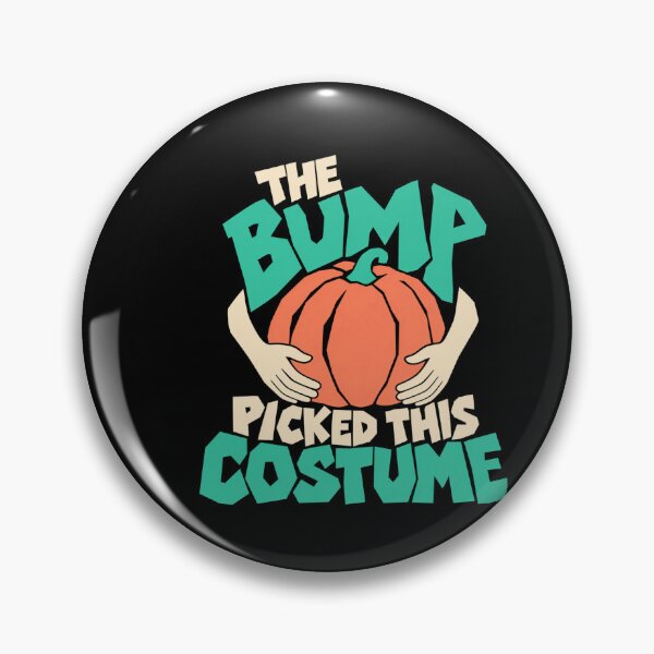 Item preview, The Bump Picked This Costume - Funny Halloween Pregnancy designed and sold by AMICO77.