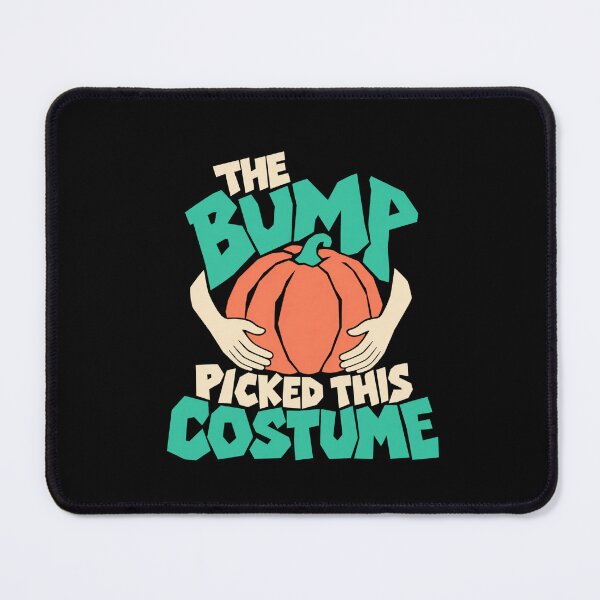 Item preview, The Bump Picked This Costume - Funny Halloween Pregnancy designed and sold by AMICO77.