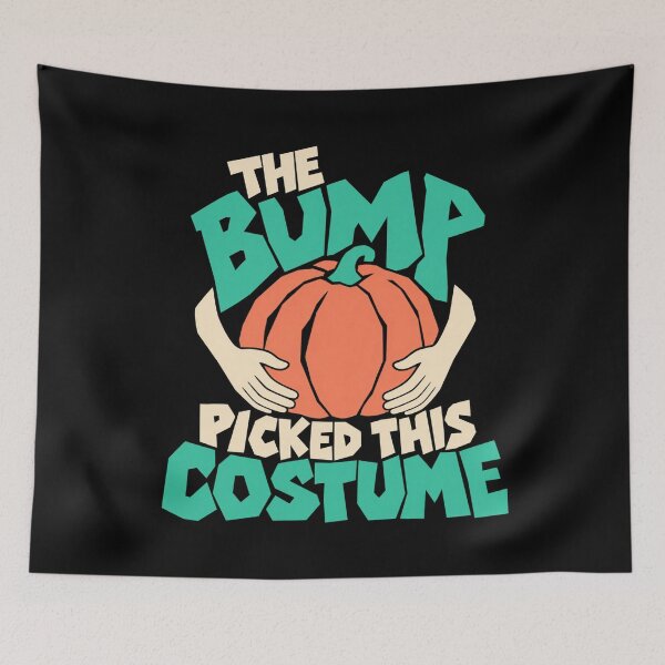 Item preview, The Bump Picked This Costume - Funny Halloween Pregnancy designed and sold by AMICO77.