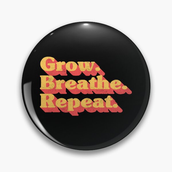 Item preview, Grow Breathe Repeat – Groovy Retro Inspirational Quote designed and sold by Chonkz.