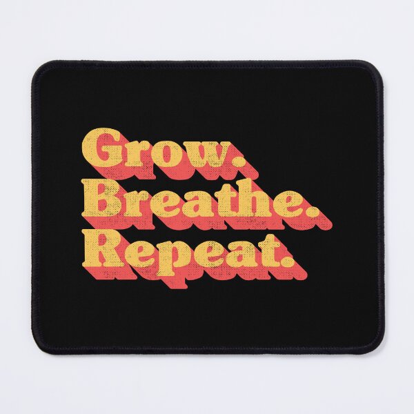 Item preview, Grow Breathe Repeat – Groovy Retro Inspirational Quote designed and sold by Chonkz.