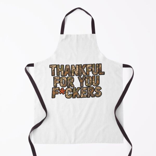 Item preview, Thankful For You F*ckers Camo Embroidery Funny Thanksgiving designed and sold by CozyCubs-Art.