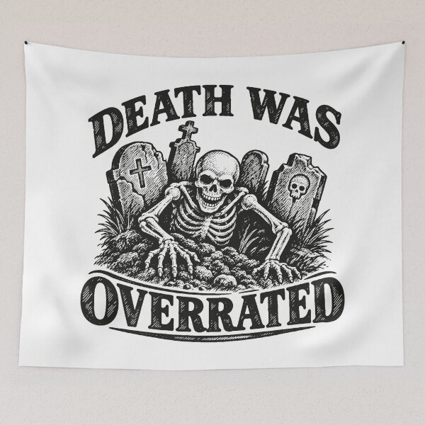 Item preview, Death Was Overrated (with Black Lettering) designed and sold by VelvetRoom.