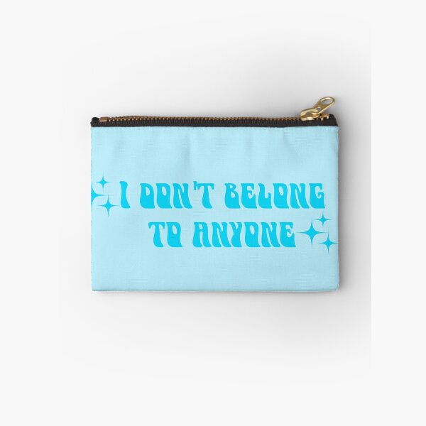 Item preview, I don't belong to anyone blue designed and sold by SlimyFish.