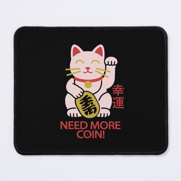 Item preview, Cute Maneki Neko Lucky Cat Need More Coin Art designed and sold by LinaValearte.