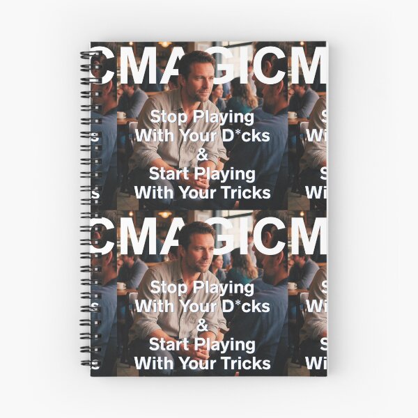 Item preview, MAGIC: Stop Playing With Your D*cks & Start Playing With Your Tricks designed and sold by REALiTY WiTHiN.