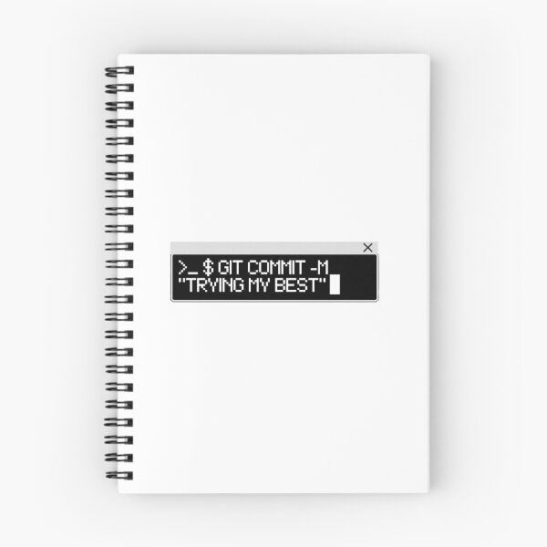 Item preview, Git Commit Trying My Best Quote designed and sold by roaaroaa.